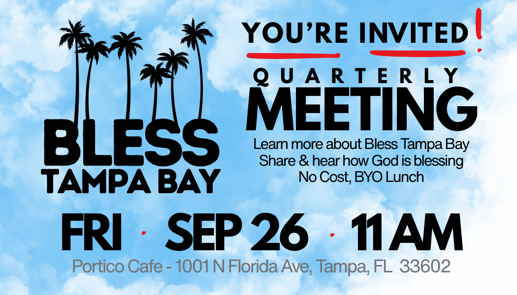 Bless Tampa Bay Sept 26 Mtg